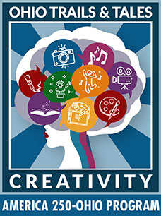 Ohio Trails & Tales Creativity logo for the America 250-Ohio program, celebrating arts, ideas, and innovation.