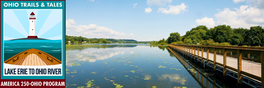 Lake Erie to Ohio River Trail at Mosquito Lake boardwalk, part of Ohio Trails & Tales America 250 program in Trumbull County.